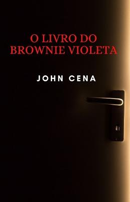 Book cover for O livro do brownie violeta