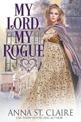 Book cover for My Lord, My Rogue
