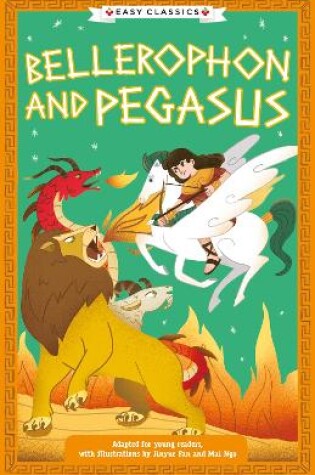 Cover of Greek Classics: Bellerophon and Pegasus (Easy Classics)