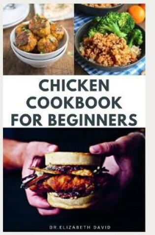 Cover of Chicken Cookbook for Beginners