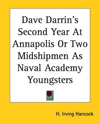 Book cover for Dave Darrin's Second Year at Annapolis or Two Midshipmen as Naval Academy Youngsters