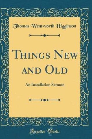 Cover of Things New and Old