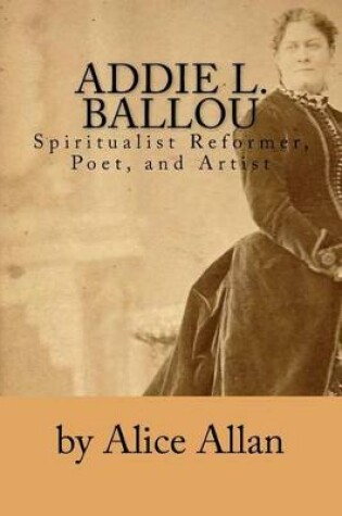 Cover of Addie L. Ballou