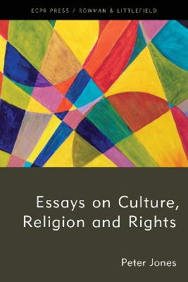 Book cover for Essays on Culture, Religion and Rights