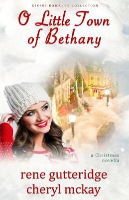 Book cover for O Little Town of Bethany - A Christmas Novella