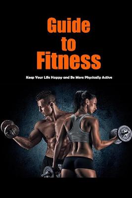 Book cover for Guide to Fitness