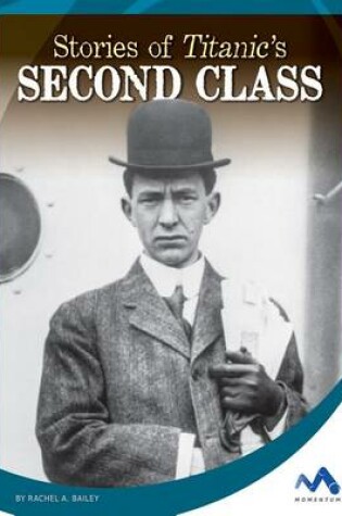 Cover of Stories of Titanic's Second Class