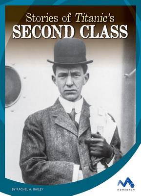 Book cover for Stories of Titanic's Second Class