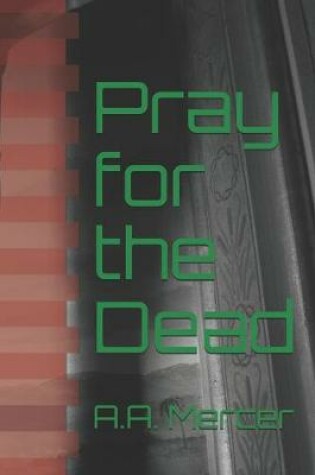 Cover of Pray for the Dead