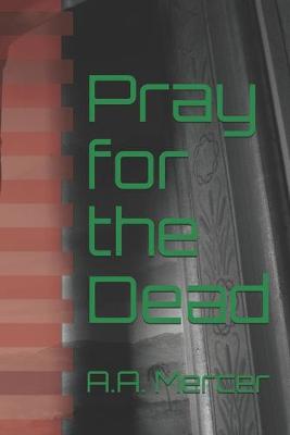 Book cover for Pray for the Dead