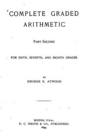 Cover of Complete Graded Arithmetic - Part Second