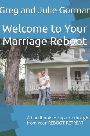 Cover of Welcome to Your Marriage Reboot