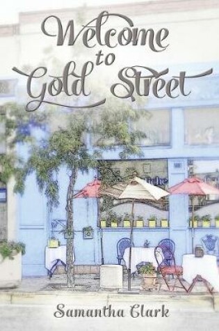 Cover of Welcome to Gold Street