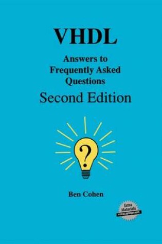 Cover of VHDL Answers to Frequently Asked Questions