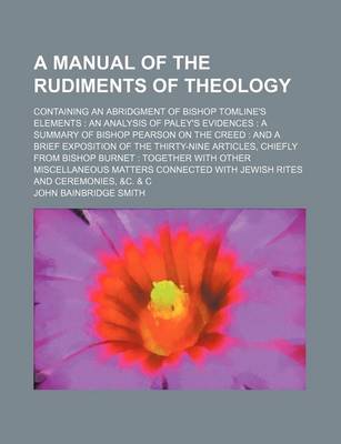 Book cover for A Manual of the Rudiments of Theology