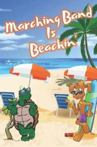 Cover of Marching Band Is Beachin'