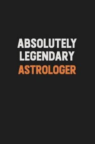 Cover of Absolutely Legendary Astrologer