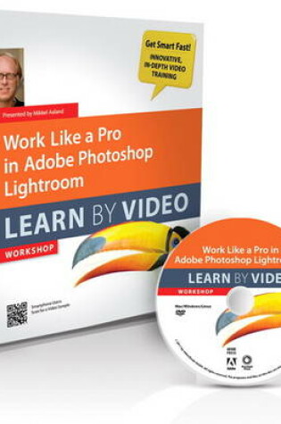 Cover of Work Like a Pro in Adobe Photoshop Lightroom