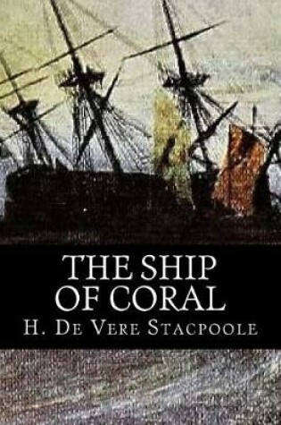 Cover of The Ship of Coral