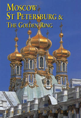 Book cover for Moscow, St Petersburg and the Golden Ring