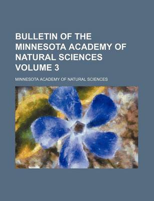 Book cover for Bulletin of the Minnesota Academy of Natural Sciences Volume 3