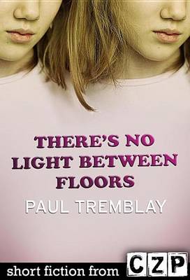 Book cover for There's No Light Between Floors