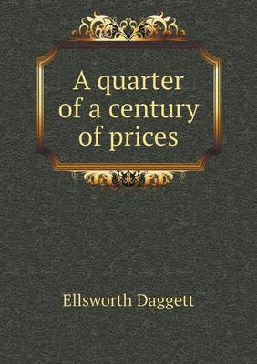 Book cover for A quarter of a century of prices