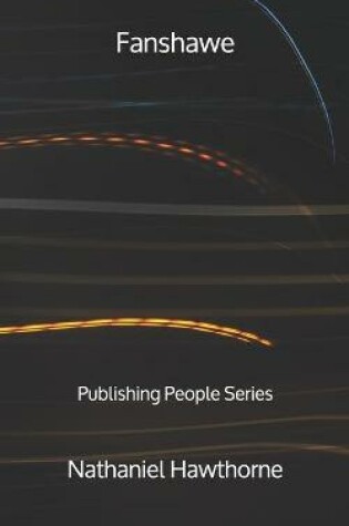 Cover of Fanshawe - Publishing People Series
