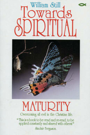 Cover of Towards Spiritual Maturity W Still