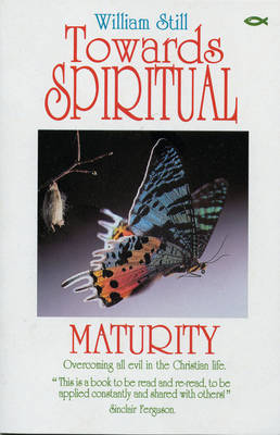 Book cover for Towards Spiritual Maturity W Still