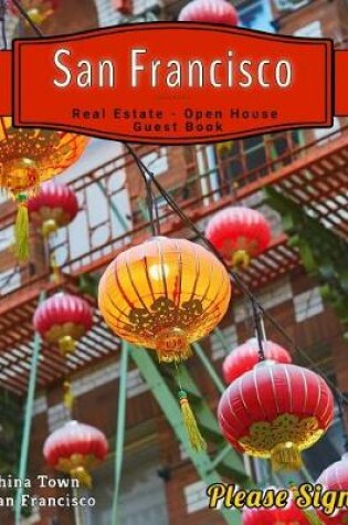 Cover of San Francisco Real Estate Open House Guest Book