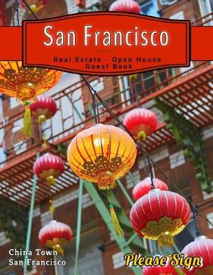 Book cover for San Francisco Real Estate Open House Guest Book