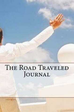 Cover of The Road Traveled Journal