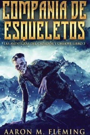 Cover of Compañía de esqueletos