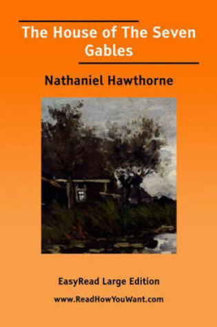 Cover of The House of The Seven Gables