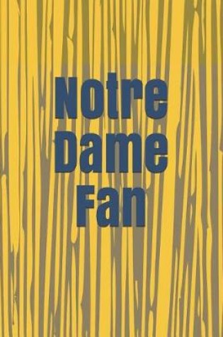 Cover of Notre Dame Fan