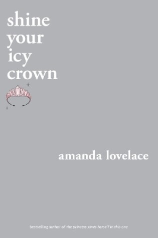 Cover of shine your icy crown