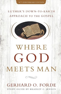 Book cover for Where God Meets Man, 50th Anniversary Edition