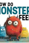 Book cover for How Do Monsters Feel