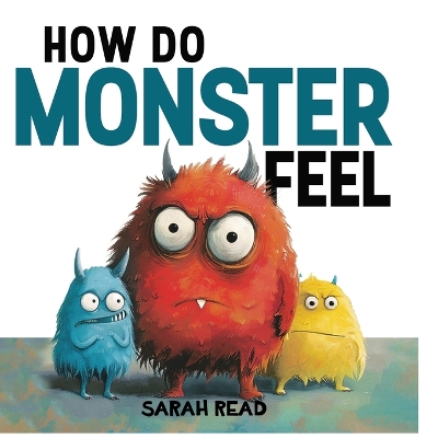 Book cover for How Do Monsters Feel