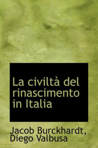 Cover of La Civilt del Rinascimento in Italia