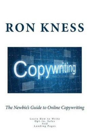 Cover of The Newbie's Guide to Online Copywriting