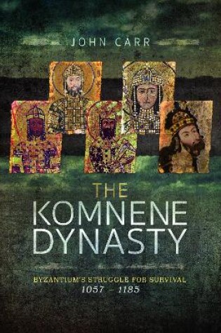 Cover of The Komnene Dynasty