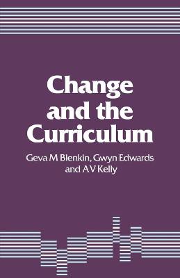 Book cover for Change and the Curriculum