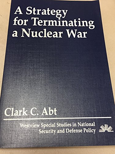 Book cover for A Strategy For Terminating A Nuclear War