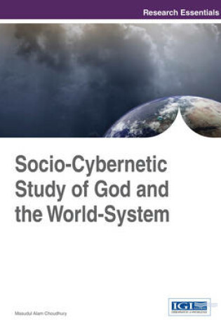 Cover of Socio-Cybernetic Study of God and the World-System