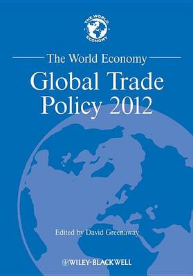 Book cover for World Economy, The: Global Trade Policy 2012
