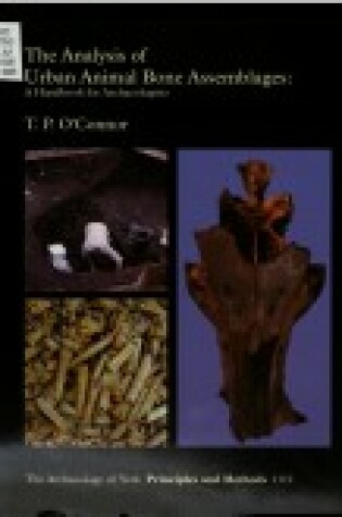 Cover of The Analysis of Urban Animal Bone Assemblages