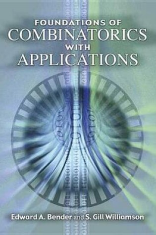 Cover of Foundations of Combinatorics with Applications