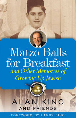 Book cover for Matzo Balls for Breakfast and Other Memories of Growing Up Jewish